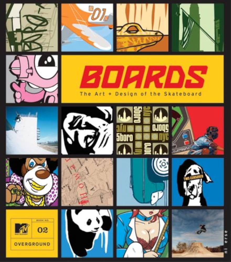 Boards: Art & Design of Skatesboards